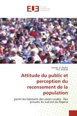 Attitude du public et perception du recensement de la population