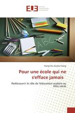 Pour une école qui ne s'efface jamais