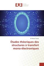 Études théoriques des structures à transfert mono-électroniques