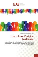 Les colons d’origine burkinabè