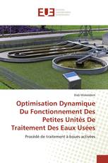 Optimisation Dynamique Du Fonctionnement Des Petites Unités De Traitement Des Eaux Usées