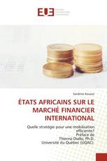 ÉTATS AFRICAINS SUR LE MARCHÉ FINANCIER INTERNATIONAL