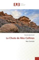 La Chute de Mes Collines