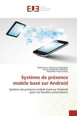 Système de présence mobile basé sur Android