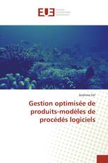 Gestion optimisée de produits-modèles de procédés logiciels