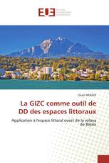 La GIZC comme outil de DD des espaces littoraux