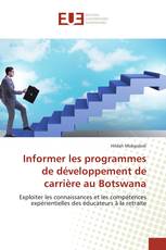 Informer les programmes de développement de carrière au Botswana