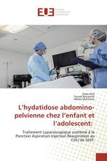 L’hydatidose abdomino-pelvienne chez l’enfant et l’adolescent: