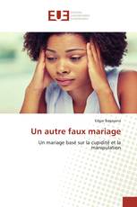 Un autre faux mariage