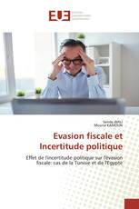 Evasion fiscale et Incertitude politique