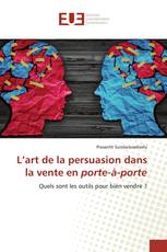 L’art de la persuasion dans la vente en porte-à-porte