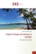 Cœur à louer et amour à vendre