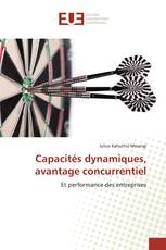 Capacités dynamiques, avantage concurrentiel