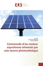 Commande d’un moteur asynchrone alimenté par une source photovoltaïque