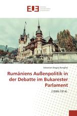 Rumäniens Außenpolitik in der Debatte im Bukarester Parlament