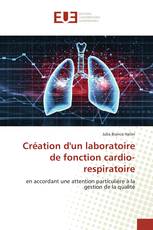 Création d'un laboratoire de fonction cardio-respiratoire