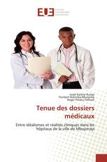 Tenue des dossiers médicaux