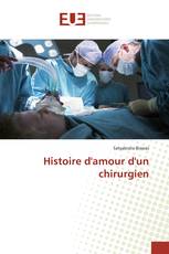 Histoire d'amour d'un chirurgien