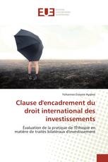 Clause d'encadrement du droit international des investissements