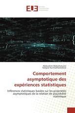 Comportement asymptotique des expériences statistiques