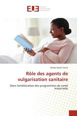 Rôle des agents de vulgarisation sanitaire