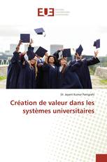 Création de valeur dans les systèmes universitaires