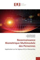 Reconnaissance Biométrique Multimodale des Personnes