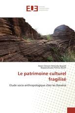 Le patrimoine culturel fragilisé