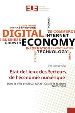 Etat de Lieux des Secteurs de l’économie numérique