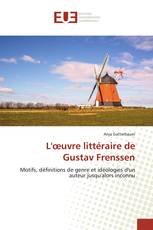 L'œuvre littéraire de Gustav Frenssen