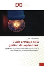 Guide pratique de la gestion des opérations