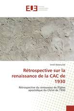 Rétrospective sur la renaissance de la CAC de 1930