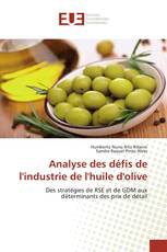 Analyse des défis de l'industrie de l'huile d'olive