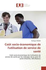 Coût socio-économique de l'utilisation de service de santé