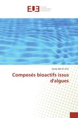 Composés bioactifs issus d'algues