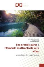 Les grands parcs : Eléments d’attractivité aux villes