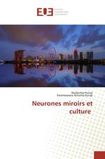 Neurones miroirs et culture