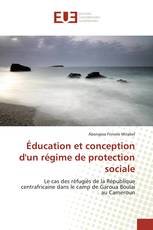 Éducation et conception d'un régime de protection sociale