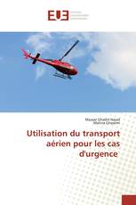 Utilisation du transport aérien pour les cas d'urgence