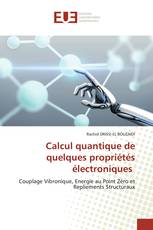 Calcul quantique de quelques propriétés électroniques