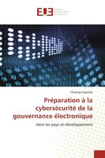Préparation à la cybersécurité de la gouvernance électronique