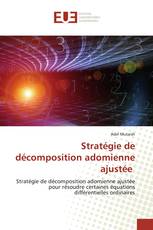 Stratégie de décomposition adomienne ajustée