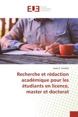 Recherche et rédaction académique pour les étudiants en licence, master et doctorat