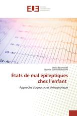 États de mal épileptiques chez l’enfant