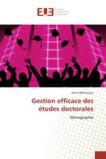 Gestion efficace des études doctorales