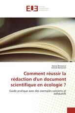 Comment réussir la rédaction d'un document scientifique en écologie ?