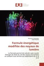 Formule énergétique modifiée des noyaux de lumière