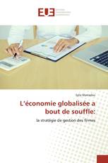 L’économie globalisée a bout de souffle: