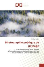 Photographie poétique de paysage