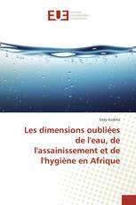 Les dimensions oubliées de l'eau, de l'assainissement et de l'hygiène en Afrique